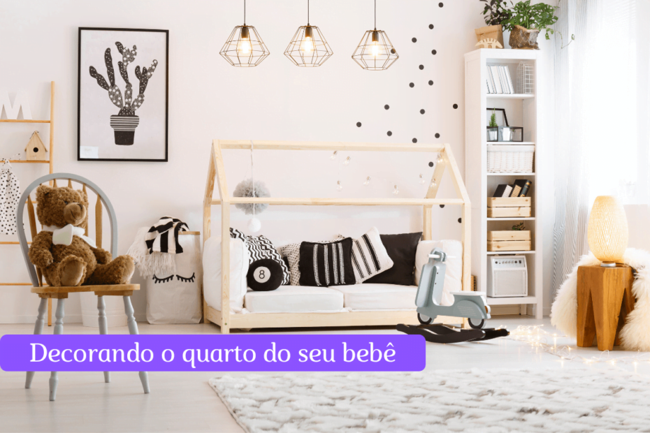 Deixe o quarto do seu bebê ainda mais especial com essas ideias